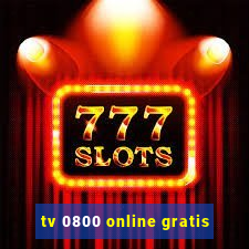 tv 0800 online gratis